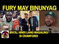 TYSON FURY UMAMIN NA, SINABI ANG TOTOO BAKIT MUNTIK MATALO / BIVOL HINDI MAGALING SI CRAWFORD