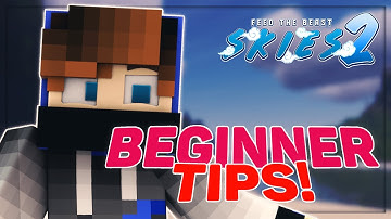 Top Tips for FTB Skies 2 (Feed the Beast)