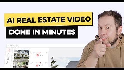 How to create AI real estate videos?