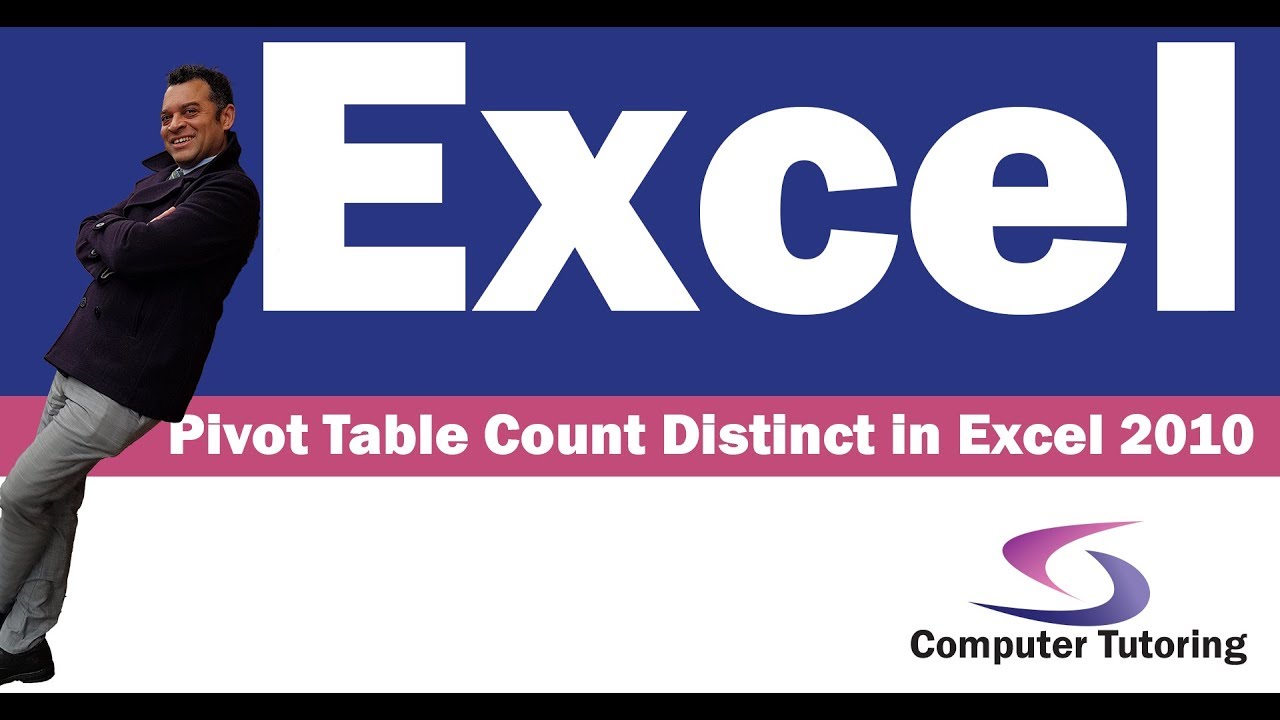 Pivot Table Count Unique Values Excel 2010