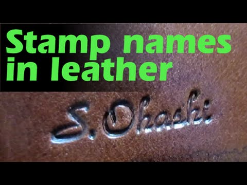 The Leather Element: Confidence with Letter Stamps 