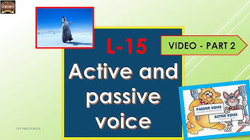CPS Std 7 Eng Gr  L 15 Active and Passive Voice Video Part  2