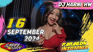 DJ HANRI HW PARAGON 16 SEPTEMBER 2024 (MENYALA ABANGDA)