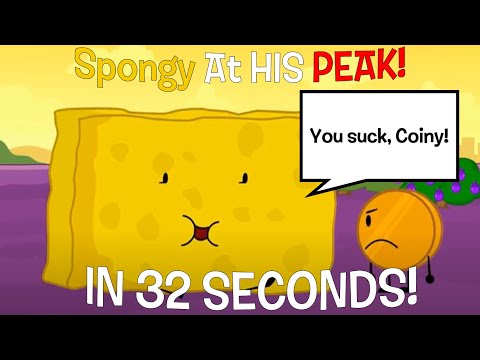 Spongy in its PEAK for 33 seconds Spongy in its PEAK for 33 seconds