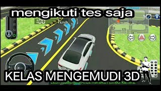 kelas mengemudi 3D | cara tes saja 2020 screenshot 5