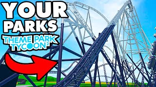 🔴 TOURING *YOUR* PARKS In Theme Park Tycoon 2!