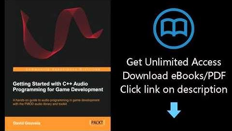 Download Getting Started with C++ Audio Programming for Game Development PDF