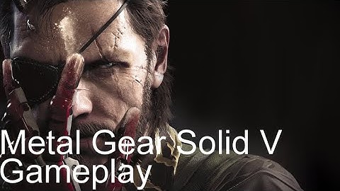 MGS5 - D-Walker Gameplay
