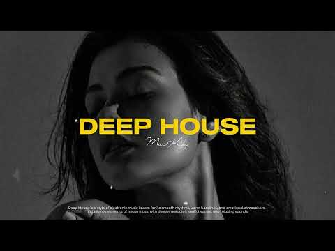 MacKay - The Best Of Deep House 2026 | Love & Memories