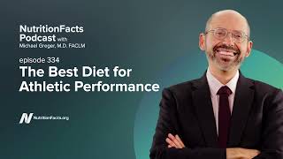 Podcast: The Best Diet for Athletic Performance