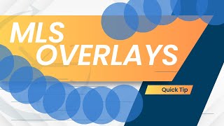 MLS Overlays