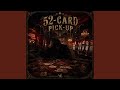 52-Card Pick-up