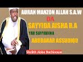 TARIHIN AURAN MANZON ALLAH S A W DA NANA AISHA R T A YAR SAYYADINA ABUBAKAR 