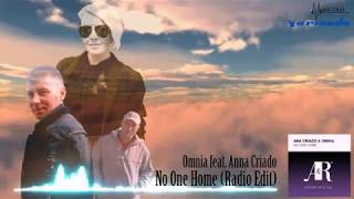 Omnia feat. Ana Criado - No One Home (Radio Edit)