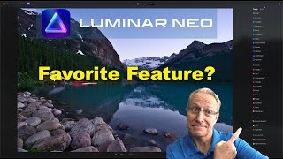 Luminar Neo: THIS Is My Favorite Feature...So Far