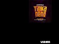 popcorn mw_ ft Tellamo ten - Tinkanena - prod by- bwata b(original) Mp3 Song