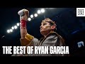 King of the ring 10 minutes of ryan garcias best moments