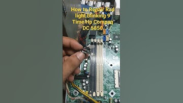 How to Repair Rad light blinking 9 Time Hp Compaq DC 5850 Fix Display #hp #hpmontherboardrepair
