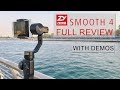 Zhiyun Smooth 4 - Literally EVERYTHING you need to Know! Review + Tutorial