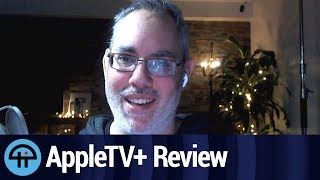 AppleTV+ Review: We Give it a Solid B