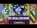 Hot air balloon safari theme  cats eye event planners