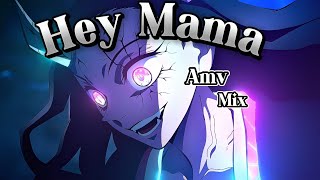 Hey Mama (David Guetta) [AMV-MIX] Anime mix