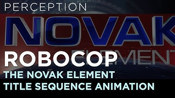 RoboCop The Novak Element Title Sequence Animation