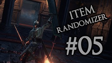 Dark Souls 3 - Item Randomizer, Use-What-You-See - Part 5