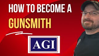 How to Become a Gunsmith (American Gunsmithing Institute)