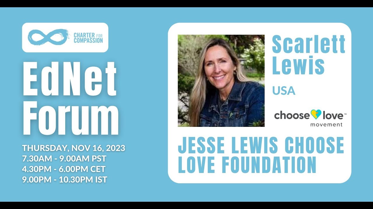 EdNet Forum: Jesse Lewis Choose Love Foundation with Scarlett Lewis, November 2023