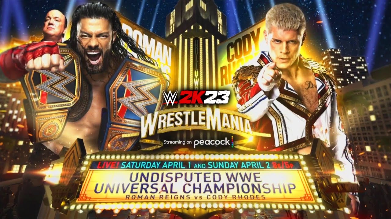 WWE 2K23 ROMAN REIGNS VS CODY RHODES WRESTLEMANIA 39 YouTube