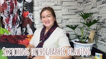 Sketching Orthographic Drawing (Part 1) | Teacher Fredelie Miranda