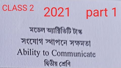 Class 2 Model activity task2021/Ability to communicate part 1