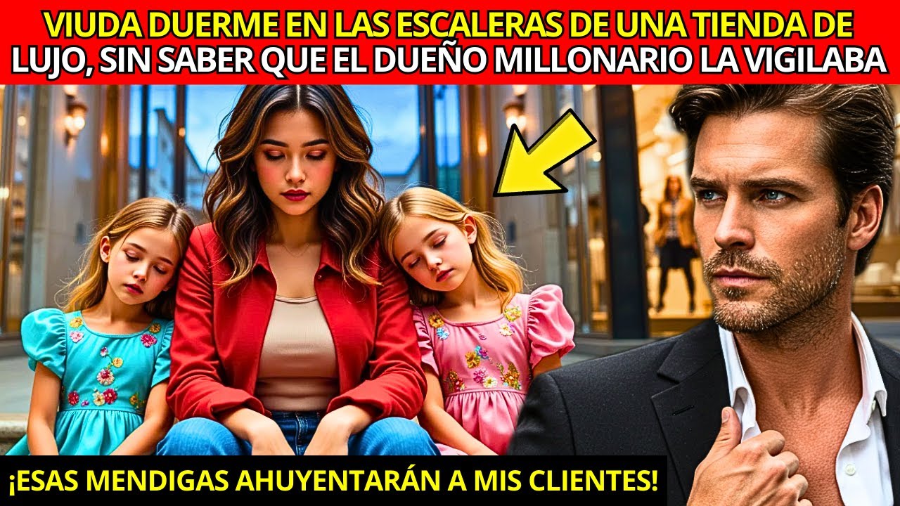 MADRE VIUDA DUERME EN LAS ESCALERAS DE UNA TIENDA DE LUJO, SIN SABER QUE EL DUEÑO MILLONARIO LA...