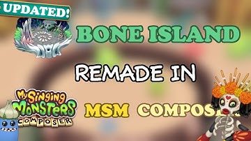 Bone Island in msm Composer: Updated! | MSM Composer