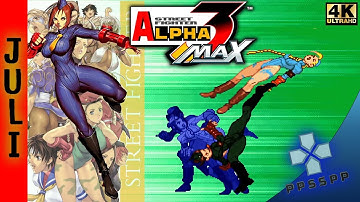 Street Fighter Alpha 3: (JULI) - [PSP / PPSSPP] - │Retro Gameplay 2023│- │Configuración 4K│