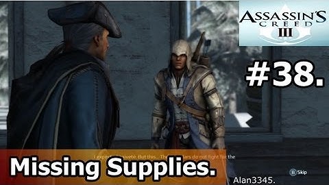 38. AC3 Walkthrough - Missing Supplies (PC Max Settings) [HD]