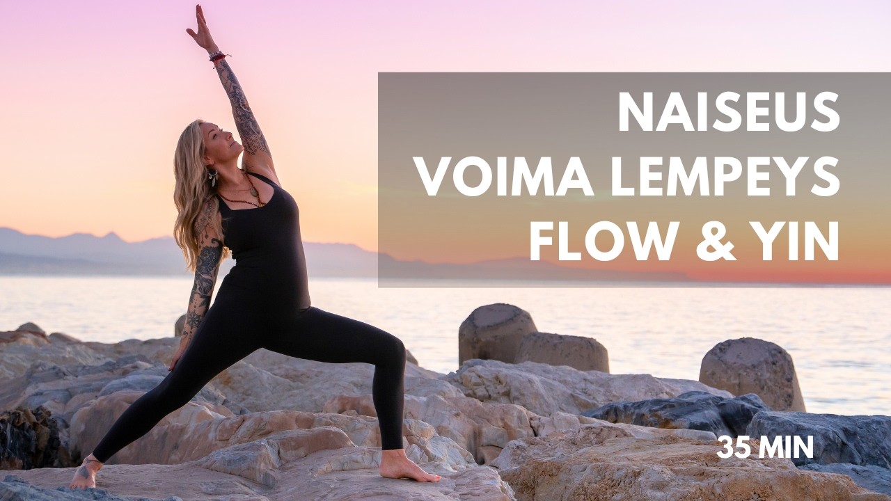 Naiseus - Voima & Lempeys, Flow & Yin - 35 min