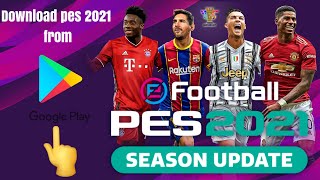 PLM on X: How to Download/Update and Install Pes 21 Mobile android V 5.4.0  Apk+Obb without playstore It's a huge 1.7 gb update. In playstore first,  it's downloading 242 MB then downloading