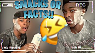 Smack or Facts *extremely funny* 🤣 Ft: J O R D Y N