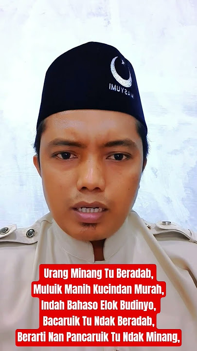 Urang Minang Bahasonyo Indah Budinyo Elok. #minang anti #caruik #adatminang #minang