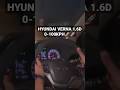 HYUNDAI VERNA 1.6D 0-100 KPH ACCELERATION #hyundai #verna #car #new #viral #trending #shorts #short