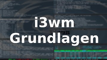 i3wm - Installation unter Debian/Ubuntu und Grundlagen