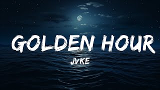JVKE - golden hour (Lyrics)  | 25 Min
