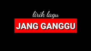 status wa || DJ JANG GANGGU (lirik lagu)