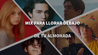 💔Mix para llorar debajo de tu almohada (Bratty, Sous Sol, El David, Kevin Kaarl, Conan Gray, MSM)