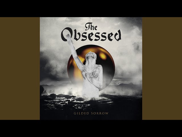 The Obsessed - Daughter Of An Echo