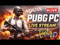 🔥 PUBG PC LIVE | Jisko Dekhenge Usko Udayenge 💀🔫