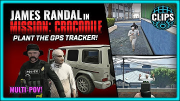 JAMES RANDAL MISSION CROCODILE: PLANT THE GPS TRACKER! NoPixel 3.0!