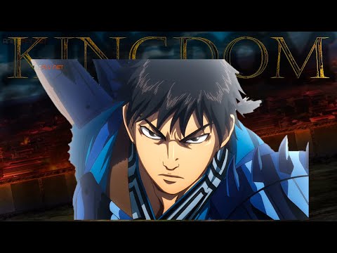 Kingdom  4rta season AMV/FULL HD